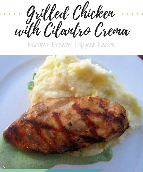Mary Ellen's Cooking Creations Grilled Chicken with Cilantro Crema