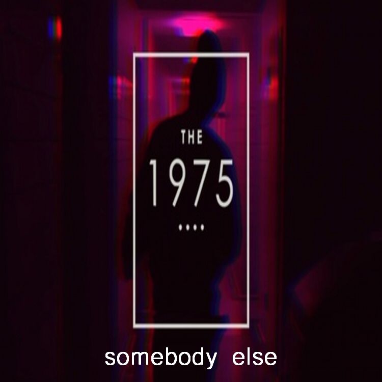the 1975 somebody else free mp3 download