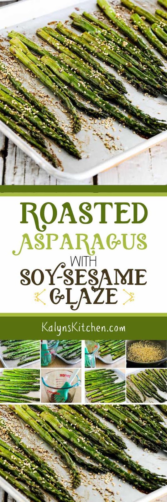 Roasted Asparagus with SoySesame Glaze (Video) Kalyn's Kitchen