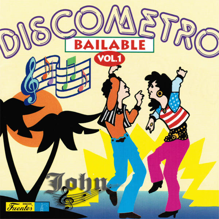 El discometro Bailable Vol. 1