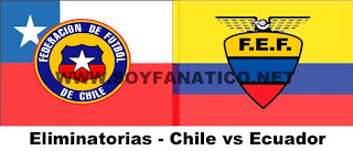 Chile Ecuador por Clasificatorias a Brasil 2014