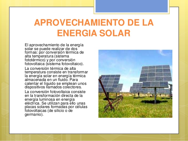 La energía Solar.
