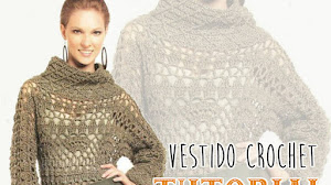 Vestido Ganchillo Moda Otoño / Invierno ~ Tutorial paso a paso