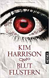 Blutflüstern von Kim Harrison