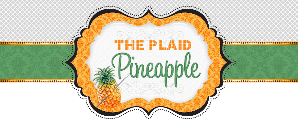 The Plaid Pineapple