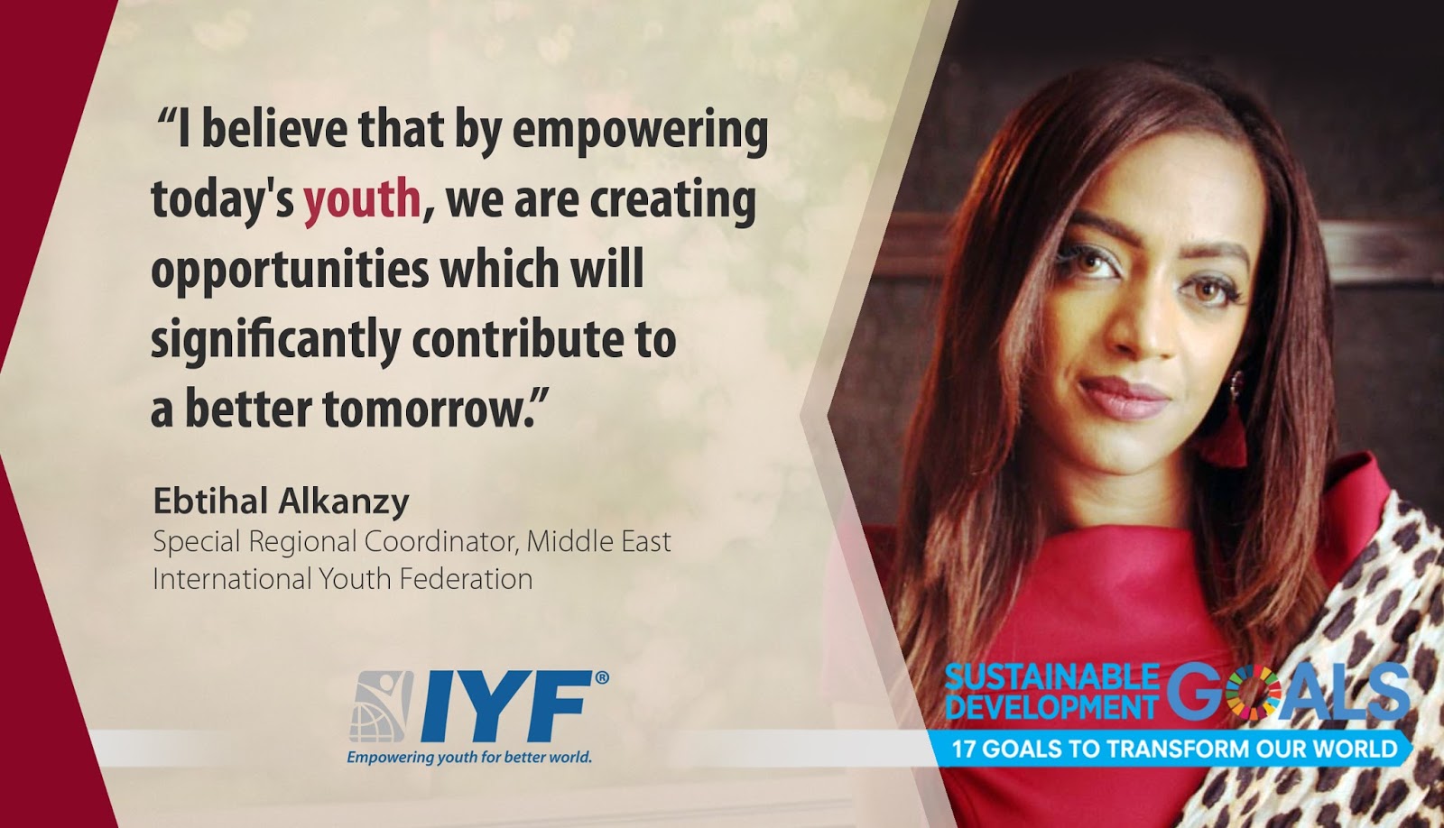 Ebtihal Alkanzy, IYF Special Regional Coordinator Ebtihal Alkanzy, IYF Special Regional Coordinator