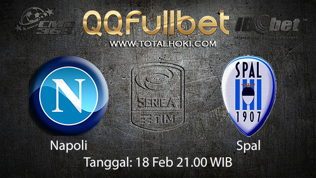 PREDIKSIBOLA - PREDIKSI TARUHAN BOLA NAPOLI VS SPAL 18 FEBRUARI 2018 ( ITALIAN SERIE A )