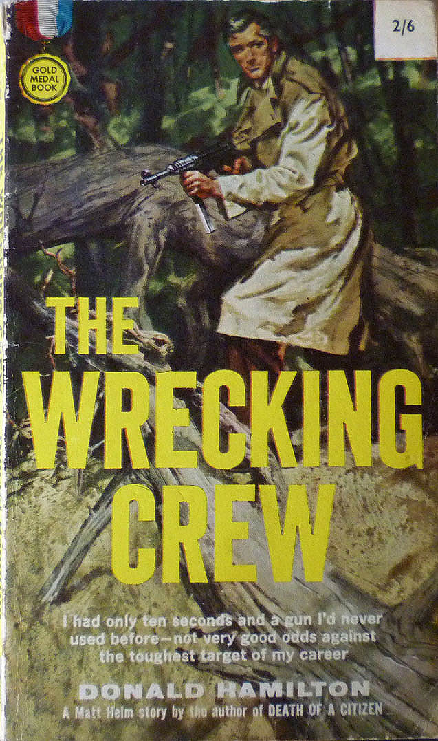 Existential Ennui The Spy Novels of Donald Hamilton The Wrecking Crew