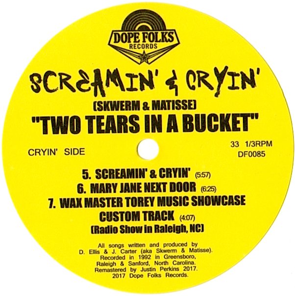 HipHopTheGoldenEra Screamin' & Cryin' Two Tears In A Bucket EP 2017