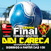 FINAL: Torneio Seletivo DIDI CARECA domingo no Walter Bichão