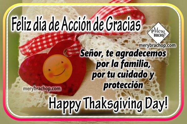 Imágenes con frases y oraciones de Acción de Gracias, feliz día de gracias, Tarjetas de thanksgiving con oración de familia por Mery Bracho