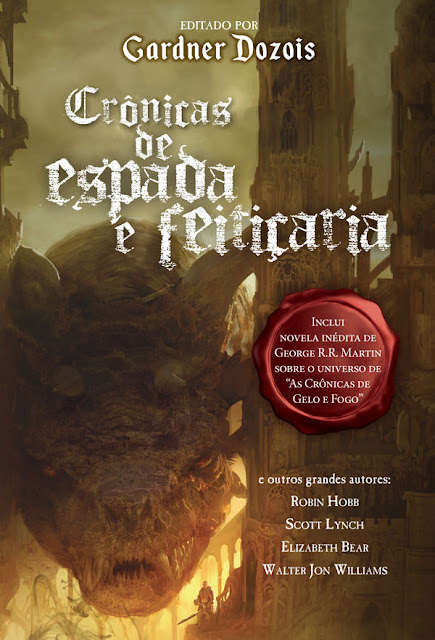 Crônicas de espada e feitiçaria - Gardner Dozois