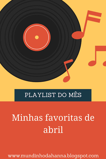 Playlist do mês Playlist do mês