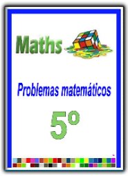 COLECCIÓN DE PROBLEMAS MATEMÁTICOS PARA 5º
