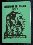 Rebeliones en Irlanda Vol.1