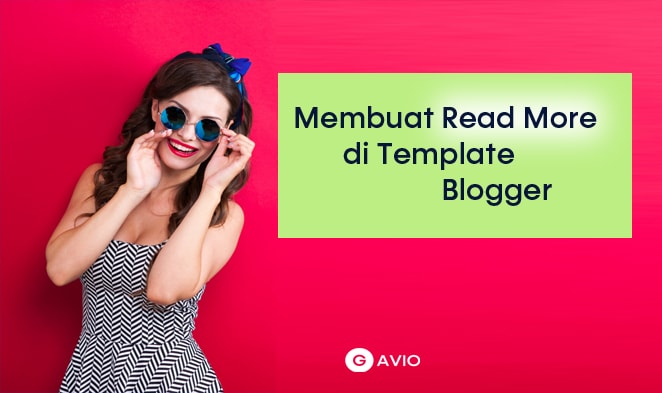 Cara Memasang Auto Read More atau Baca Selengkapnya di Template Blog Cara Memasang Auto Read More atau Baca Selengkapnya di Template Blog