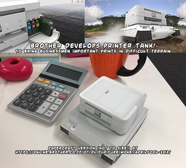 Ninjatoes' papercraft weblog Brother develops printer tank for rough