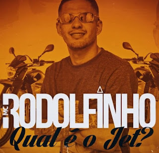 Baixar Musica Qual é o Jet? – MC Rodolfinho Mp3 Grátis Baixar Musica Qual é o Jet? – MC Rodolfinho MP3 Grátis