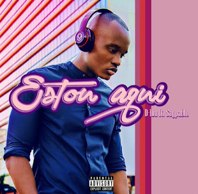 D-Lon - Estou Aqui (feat. Saypablo) 2018 | Download Mp3