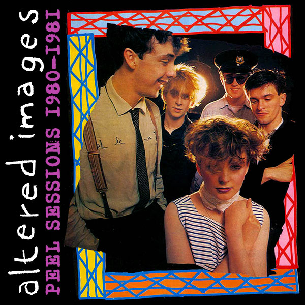 Altered Images - Peel Session (1980) Peel%2BSessions%2B1980-81