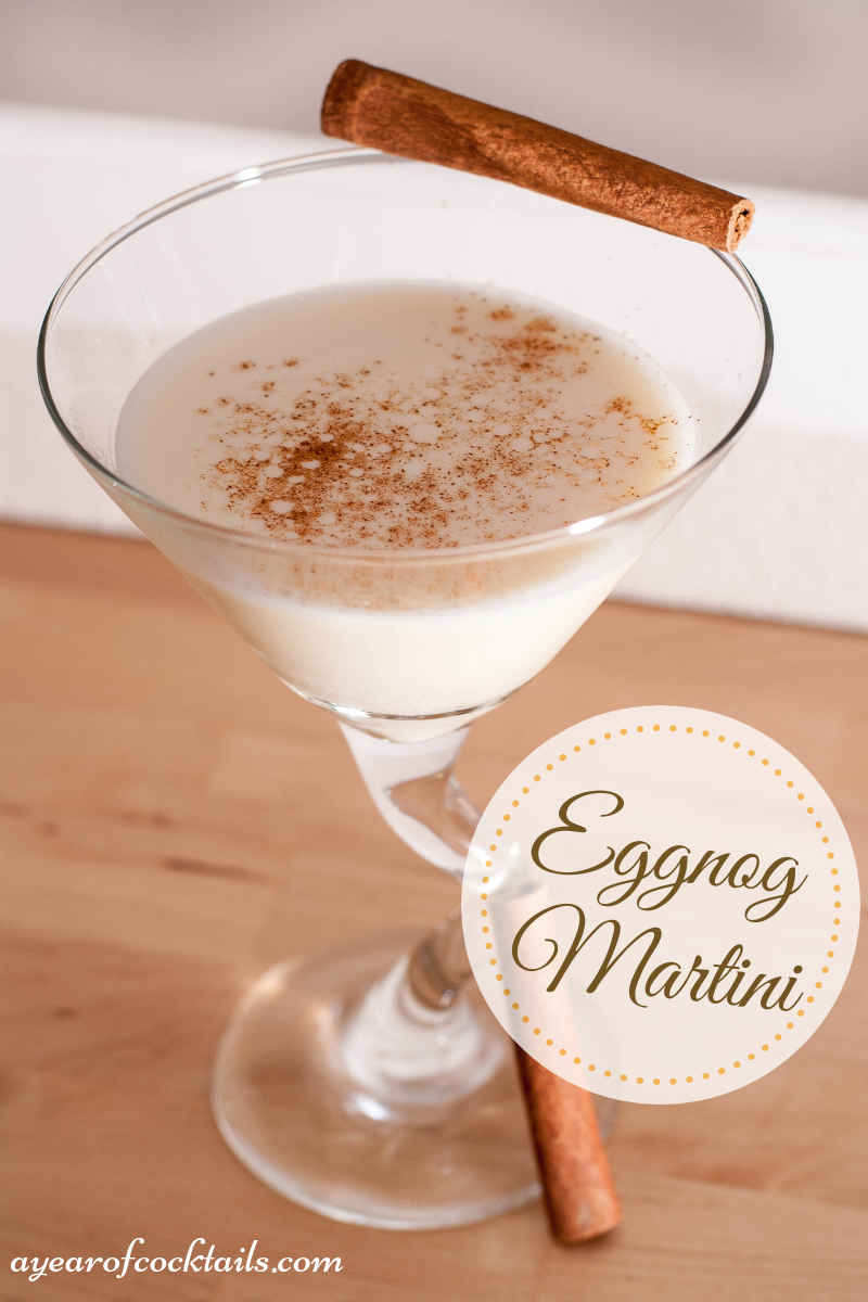 Eggnog Martini - A Year of Cocktails