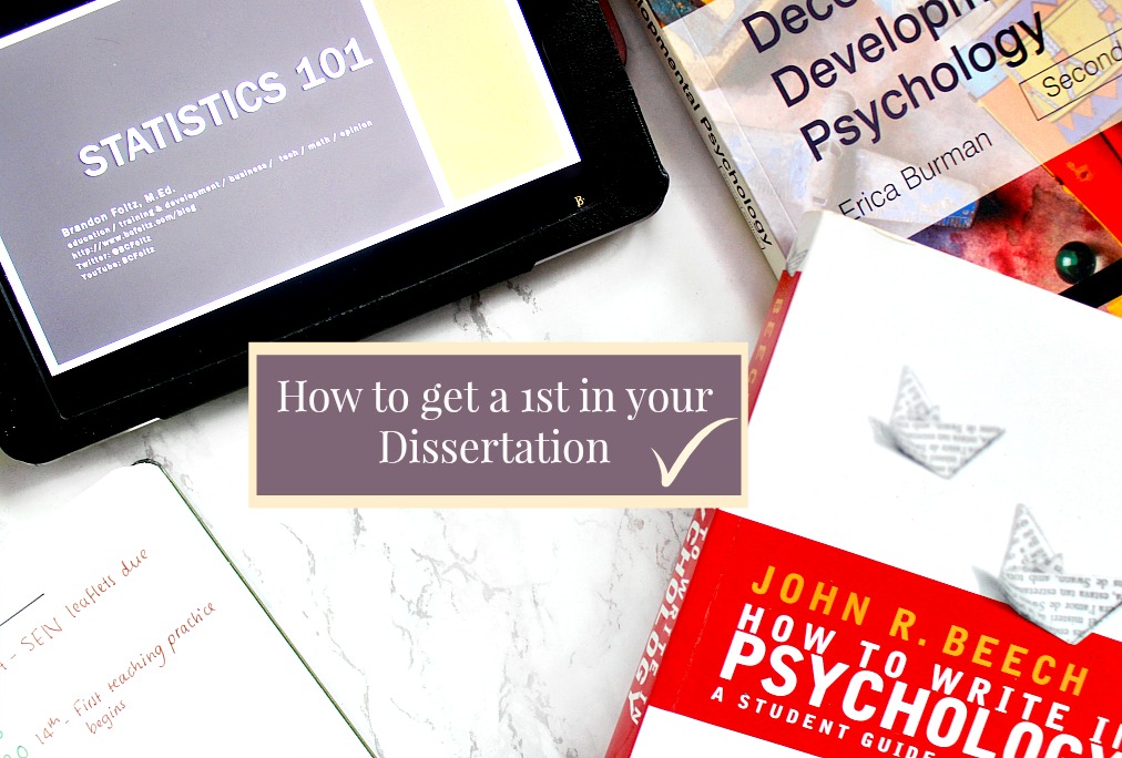 how to get first in dissertation