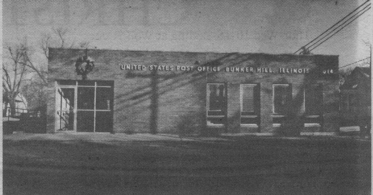 Stories from the Past History of the Bunker Hill IL Post Office