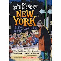 Book Cover:  New York: Life in the Big City by Will Eisner.  Image Source: http://farm3.staticflickr.com/2368/2221789420_4b3ea07be6.jpg