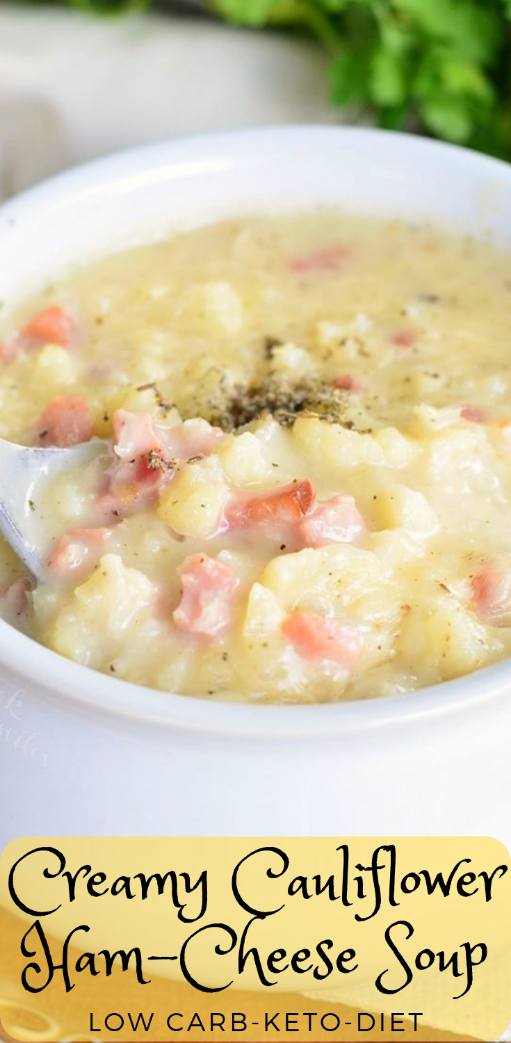 Creamy Cauliflower Ham and Cheese Soup