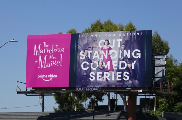 The Marvelous Mrs. Maisel Outstanding Comedy Series Emmy nominee billboard Mrs Maisel Outstanding Comedy Emmy nominee billboard