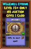 Weakness - Wizard101 Card-Giving Jewel Guide