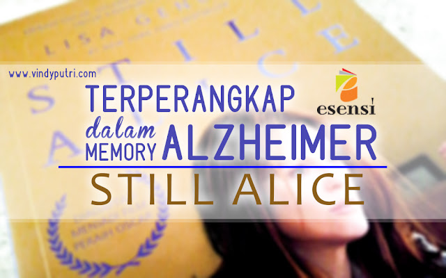 Terperangkap dalam Memory Alzheimer - STILL ALICE
