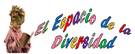 "El Espacio de la Diversidad"