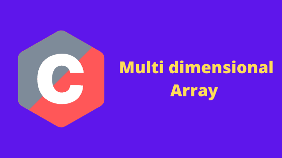 Multi dimensional array c programming hindi tutorials Multi dimensional array c programming hindi tutorials