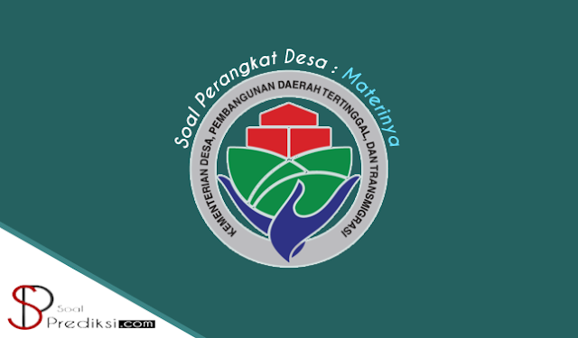 Soal Perangkat Desa : Bocoran Materi Ujian Perangkat Desa 2019, PELAJARI!! Soal Perangkat Desa : Bocoran Materi Ujian Perangkat Desa 2019, PELAJARI!!