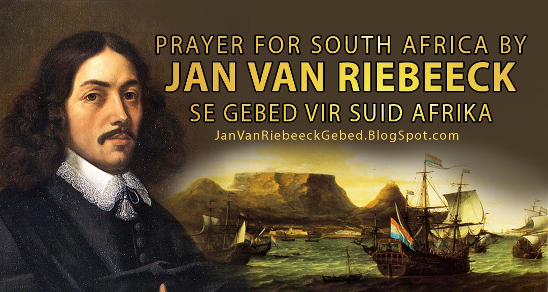 Jan van Riebeeck se Gebed vir Suid Afrika