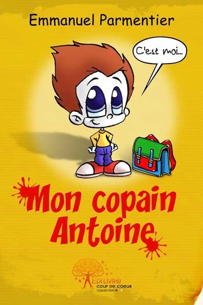 Mon copain Antoine