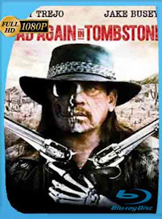 Dead Again in Tombstone (2017) HD [1080p] Latino [GoogleDrive] SXGO