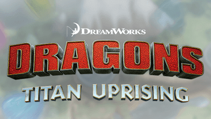 Dragons Titan Uprising: Tips and Guides