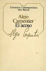 el acoso carpentier