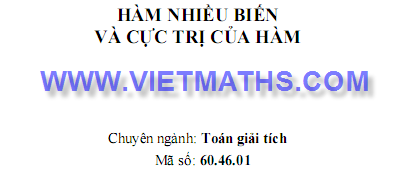 Hàm nhiều biến và cực trị của hàm cuc tri cua ham nhieu bien, cuc tri co rang buoc, cuc tri khong rang buoc