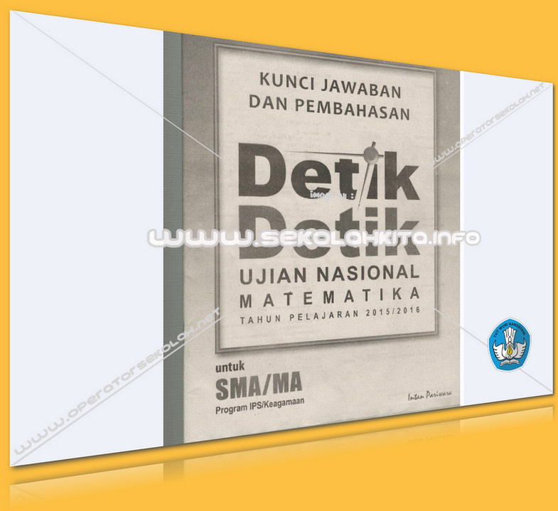 Soal UN Matematika Program IPS SMA Tahun 2016 Lengkap dengan Kunci Jawaban dan Pembahasan