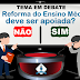 A Reforma do Ensino Médio deve ser apoiada?
