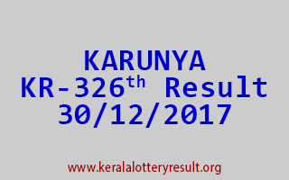 KARUNYA Lottery KR 326 Results 30-12-2017