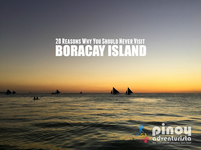 Reasons Why You Should Never Visit Boracay