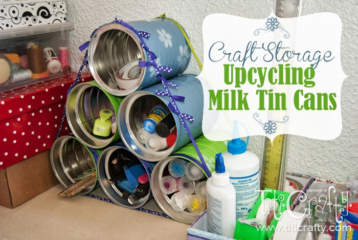 DIY Craft Storage, Upcycling Latas de leche