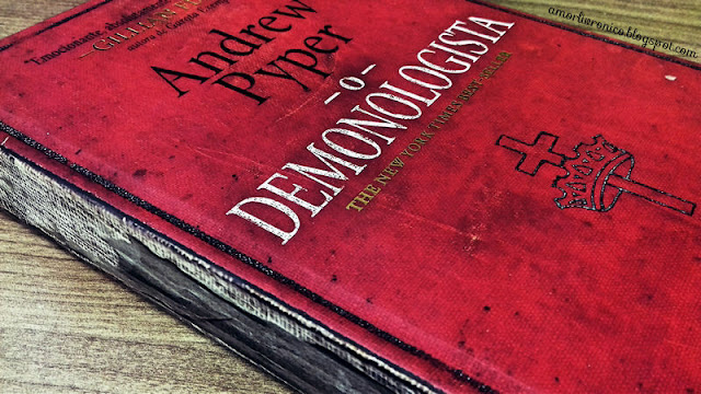 O Demonologista O Demonologista, the demonologist, Andrew Pyper books, terror books, livros de terror, livros darkside