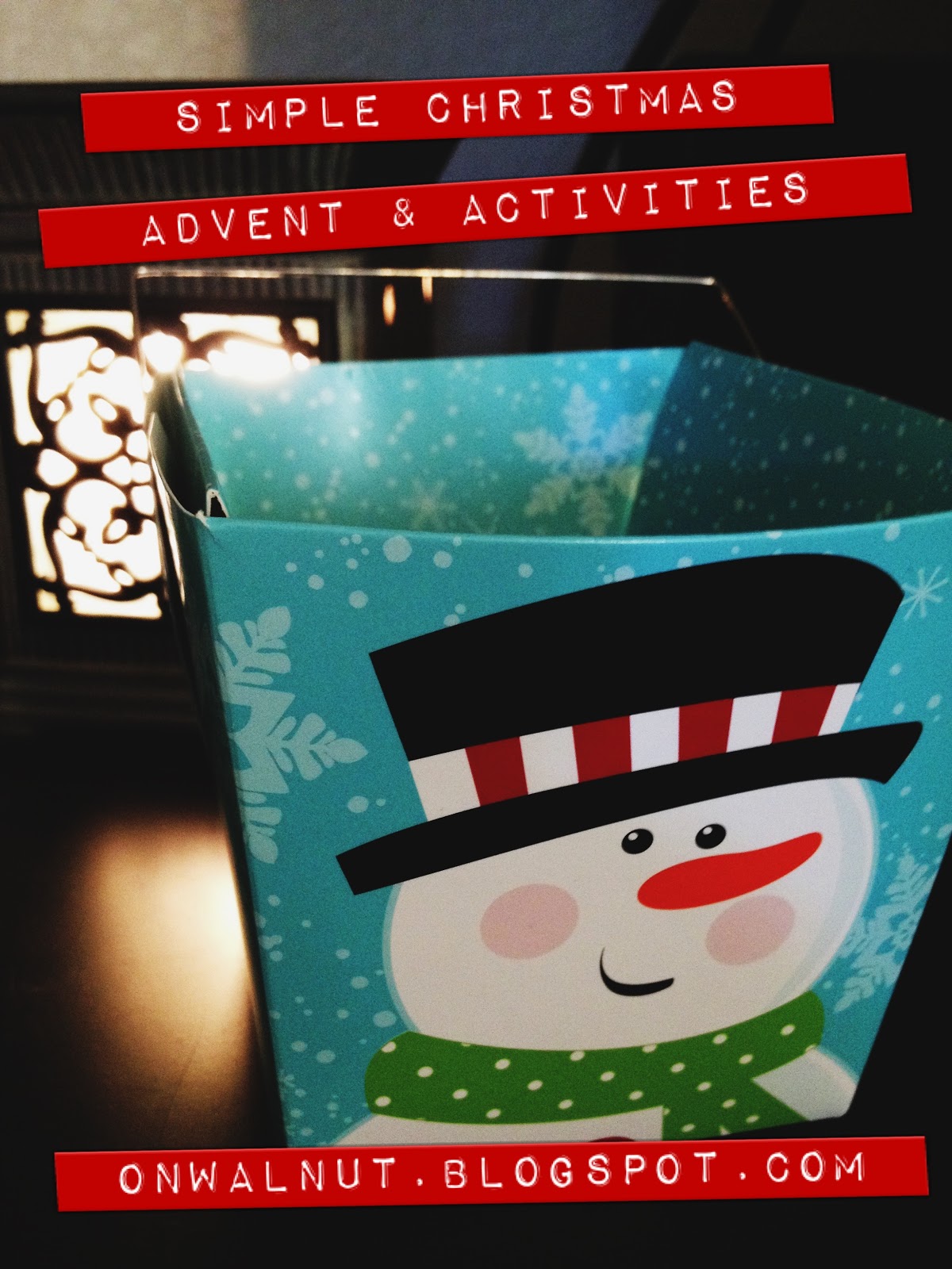 on-walnut-simple-christmas-advent-activities