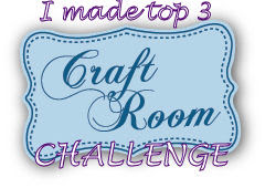 Top Three at the Craft Room Challenge