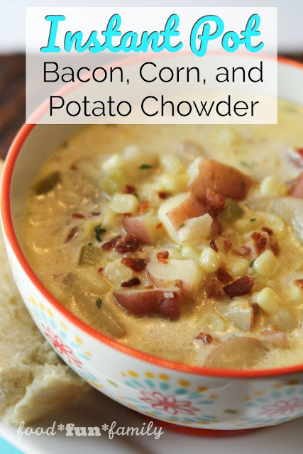 instant pot bacon corn potato chowder recipe
